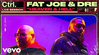 Fat Joe - Heaven &amp; Hell (Live Session) | Vevo Ctrl