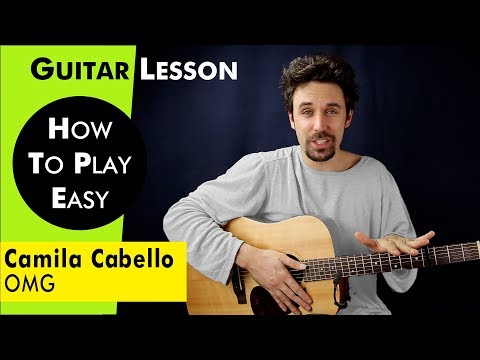 Omg - Camila Cabello