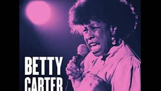 Betty Carter - Moonlight In Vermont