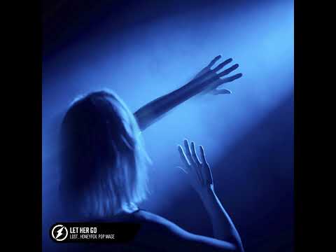 Let Her Go - Lost. Honeyfox (Deluxe Edition)