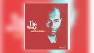 Andre Espeut Quintet - The Message + 179 video