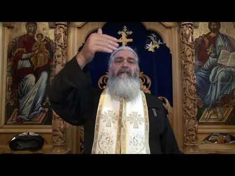 Duminica dinaintea înălțării Sfintei Cruci - Parintele Calistrat - 2017