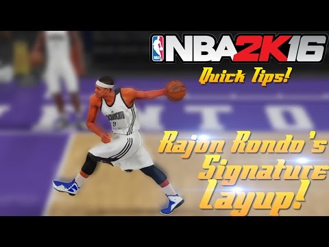 NBA 2K16 Tutorial: How To Do Rajon Rondo's Signature Layup!