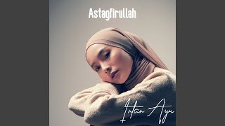 Download lagu Astagfirullah mp3