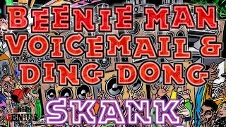 Beenie Man, Voicemail &amp; Ding Dong - Skank &amp; Rave [Skank &amp; Rave Riddim] May 2017