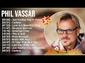 P H I L V A S S A R Greatest Hits Top Country Music Of All Time