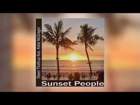 Steen Thottrup - Sunset People (Vocal Version Revisited No Beats) [feat. Katie McGregor] [Audio]