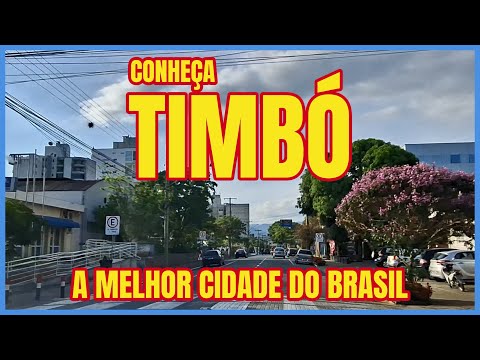 TIMBÓ SC - A MELHOR CIDADE PARA VIVER BEM
