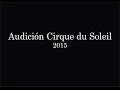 Lisandro Garnero - Audición Cirque du Soleil - Corteo Fil De Fer