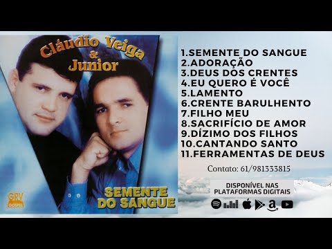 CD SEMENTE DO SANGUE (COMPLETO) - Claudio Veiga e Júnior (1998)