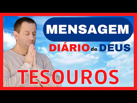 Mensagem Do Dia | Diario De Deus | Tesouros