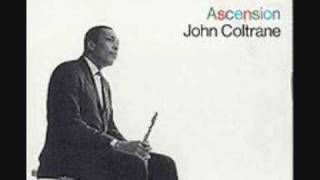 John Coltrane - Ascension 1/4