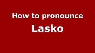 How to pronounce Lasko
