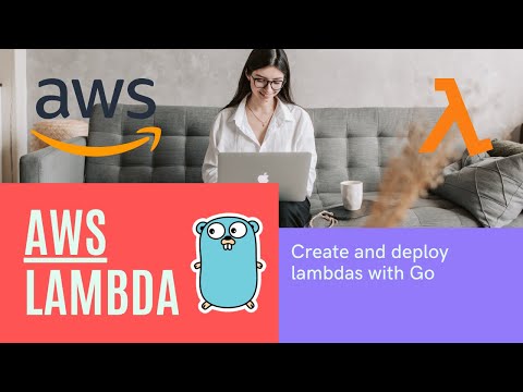Aws Lambda In Go Getting Started With Lambda