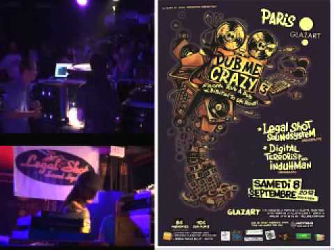 Dub Me Crazy Part 3 @ Glazart/Paris - 8 SEPT 2012 - Part 3