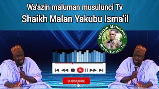 Download lagu Wa'azin Shaikh Malan Yakubu Isma'il Kano mp3