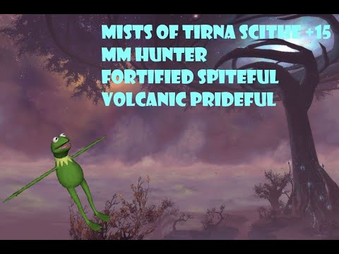 Mists of Tirna Scithe +15 MM Hunter FORTIFIED SPITEFUL VOLCANIC PRIDEFUL