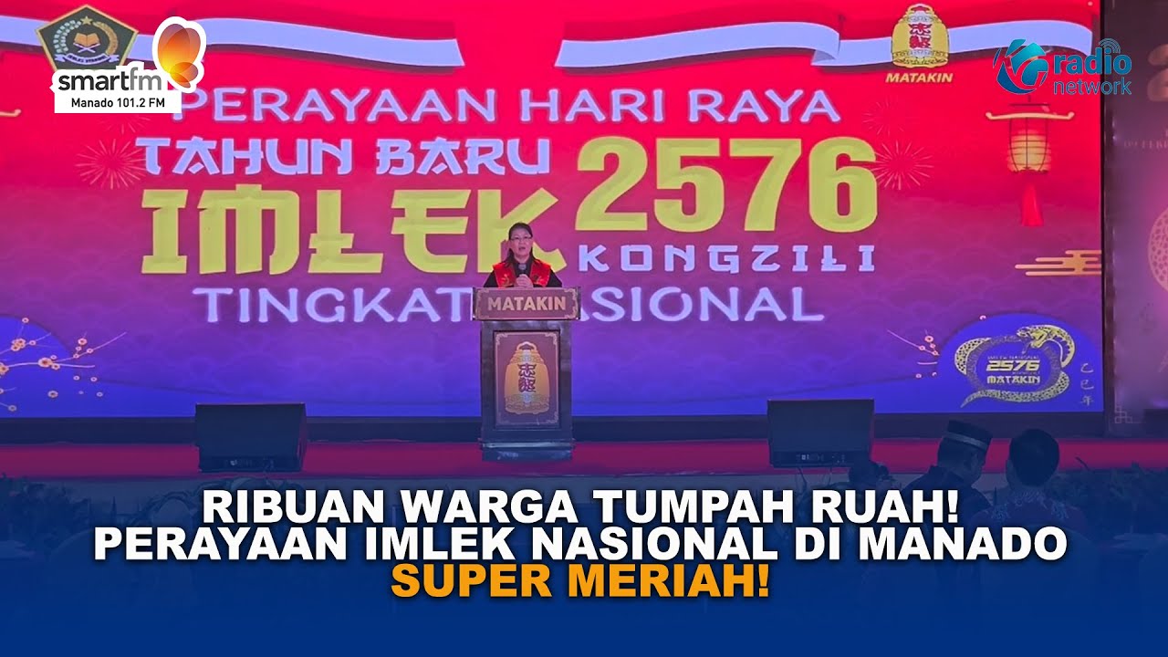 MERIAH! PERAYAAN IMLEK NASIONAL 2024 DI MANADO HIBUR RIBUAN WARGA