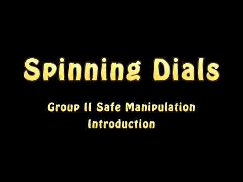 Group 2 Safe Manipulation (Safe Cracking) Course - Part 1 - Introduction