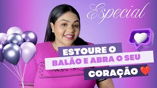 ESTOURE O BALÃO E ABRA O CORAÇÃO! Dinâmica Especial Dia das MÃES  #reuniaodemulheres #dinamica