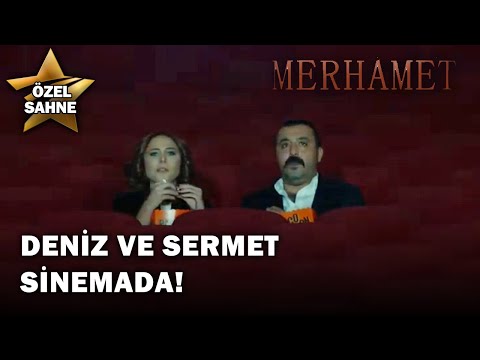 Deniz ve Sermet Baş Başa Sinemaya Gitti! - Merhamet Özel Klip