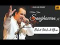 Main Tenu Samjhawan Ki | Rahat fateh ali khan | Lyrics | VJ-Vikas Jain