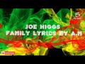 Joe Higgs. family lyrics