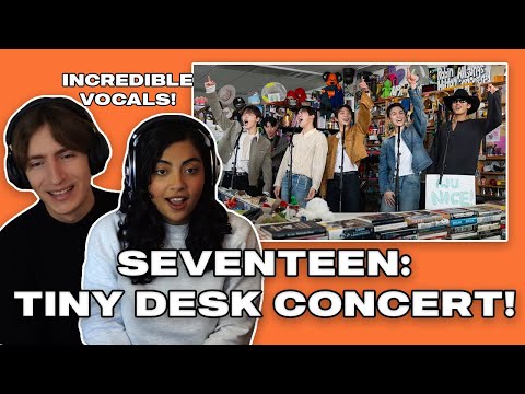 SEVENTEEN: Reaktion auf das Tiny Desk Concert | Musikproduzenten-Ehepaar reagiert auf SEVENTEEN |...