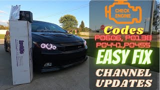 Easy Check Engine light fix and Channel Update (P0606, P0138, P0441,P0455)