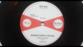 Desmond Dekker And The Aces - Wise Man