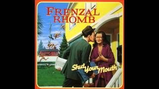 Frenzal Rhomb - Local Resident Failure