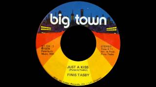 Finis Tasby - Just A Kiss