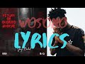 JAY BAHD Wosono Lyrics