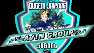 Download lagu DUGEM JAIPONG || PUTRA KREASI JAYA MANDIRI || AVIN GRUOP MAGELARAN mp3 Download lagu DUGEM JAIPONG || PUTRA KREASI JAYA MANDIRI || AVIN GRUOP MAGELARAN mp3