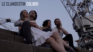 Le clandestin - Colibri