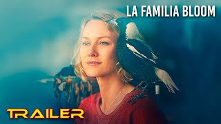 La familia Bloom - Tráiler español