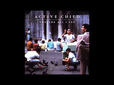 Active Child - Ancient Eye