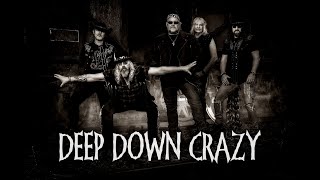 Sons of Liberty - Deep Down Crazy (Lyric Video)