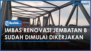 Berita Solo Hari Ini: Imbas Renovasi Jembatan B Sudah Dimulai, Kini Lewat Jurug Mulai Macet
