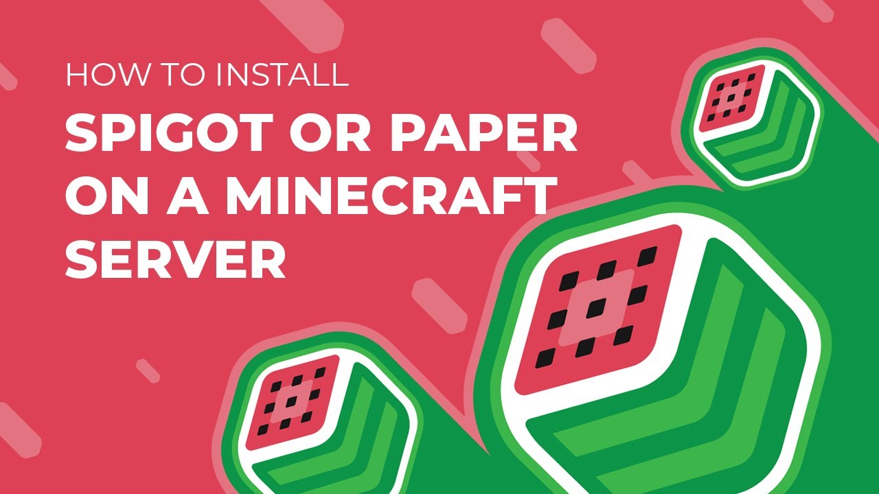 How To Install Spigot or Paper on a Minecraft Server!