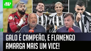 ‘O Atlético-MG foi campeão legítimo, e o Flamengo pagou pela soberba’: veja o debate