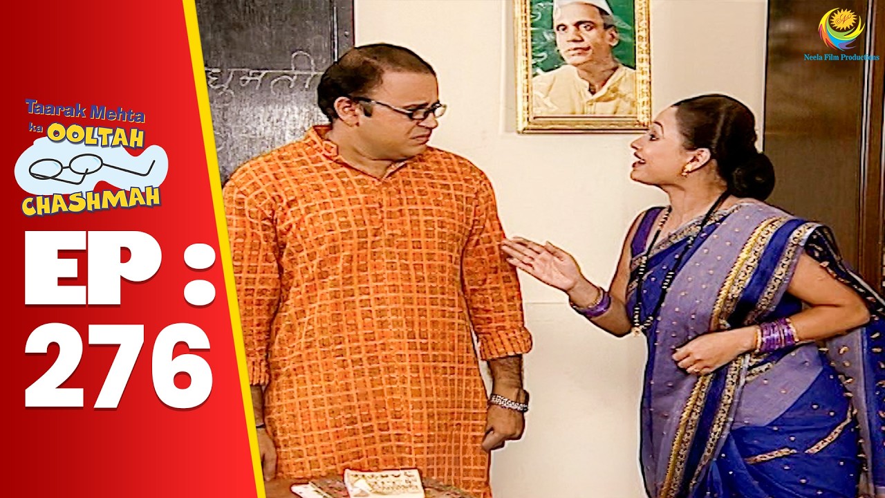 SE 01 EP 276 - Madhavi Ne बताया Bhide Ko Saadi साले के फायदे ! | Taarak Mehta Ka oltah hashmah