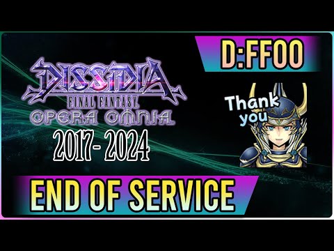 In Memoriam 2017-2024: Dissidia Final Fantasy Opera Omnia Closes it's Doors FOR GOOD!