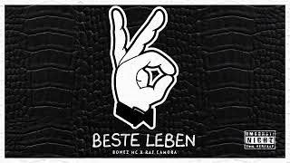 BONEZ MC x RAF Camora - BESTE LEBEN