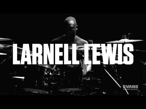 Evans UV1 Presents Larnell Lewis | Performance