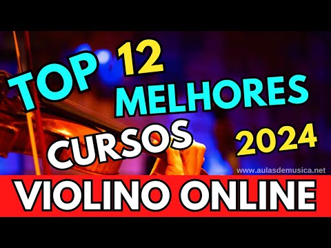 Top 12 Melhores Cursos de Violino Online de  2023 - 2024
