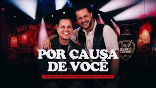 Download lagu João Neto e Frederico - Por Causa de Você (Desce Mais Uma) mp3 Download lagu João Neto e Frederico - Por Causa de Você (Desce Mais Uma) mp3