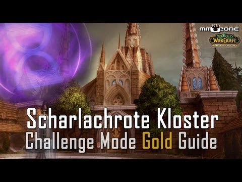 Scharlachrote Kloster Challenge Mode Gold Guide - MMOZone.de
