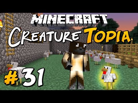 LITTLE CHICKEN THAT COULD - Minecraft: CreatureTopia Ep.31