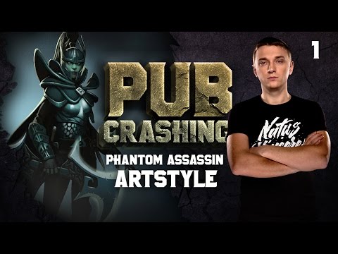 Pubs Crashing: ArtStyle on Phantom Assassin vol.1